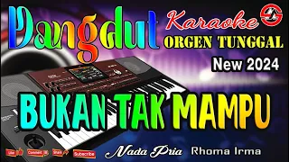 bukan tak mampu karaoke nada pria dangdut orgen tunggal album lawas mirnawati