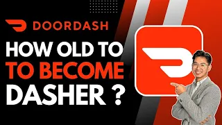 How Old Do You Have to Be to Be a DoorDash Driver