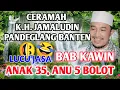Download Lagu BAB NIKAH !! CERAMAH KH JAMALUDIN Pandeglang-Banten