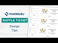 PrintWorks Raffle Ticket Design Tips
