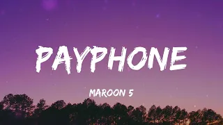 Maroon 5 Payphone Lyrics 