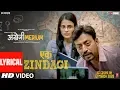 Download Lagu Lyrical: Ek Zindagi | Angrezi Medium | Irrfan, Radhika M, Kareena K,Deepak D |Tanishkaa,Sachin-Jigar