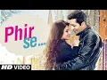 Lagu Phir Se | Never Kiss Your Best Friend S2 | Vishal Mishra | Most Romantic Hindi Song 2025