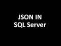 JSON in SQL Server