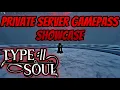 Type Soul Private Servers Showcase