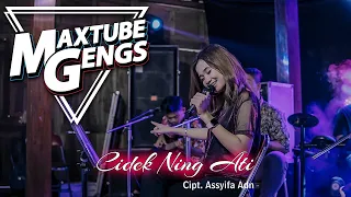 Download MAXTUBE GENGS - CIDEK NING ATI ( Kepiye Kabarmu Saiki ) | Voc. Assyifa Adn. MP3