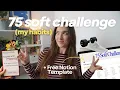 I started the 75 Soft Challenge 8 habits how I m tracking them free Notion template