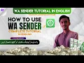 Lagu How to Use WA SENDER 2024 | Complete Tutorial In English | @WebJoni