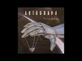 Autograph - Turn Up the Radio (1984 LP Version) HQ