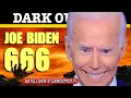 Dark Outpost Joe Biden 666