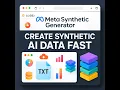 Generate Custom Synthetic Datasets Using Meta Synthetic Generator Step-by-Step Demo
