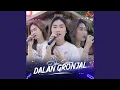 Download Lagu Dalan Gronjal