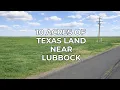 10 Acres in Lubbock TX - 59 900