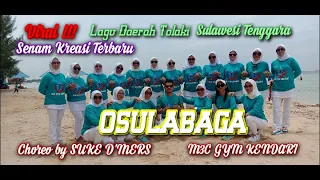 viral senam kreasi osulabaga lagu daerah tolaki choreo by suke dmers m3c gym kendari