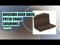 Bossima High Back Patio Chair Cushions Review Are They Worth It