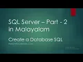 SQL Server Part 2 Create Alter Delete Database in SQL Server Malayalam