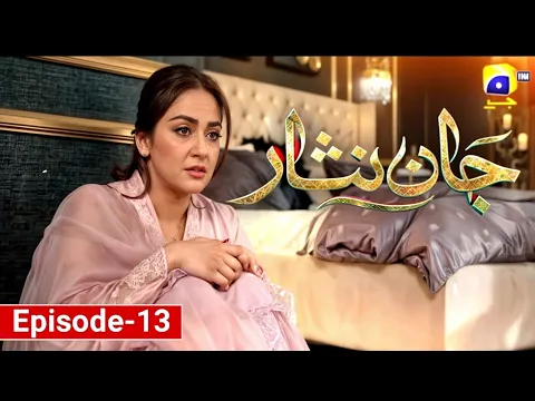 Download MP3 Jaan Nisar Drama 13 | Jaan Nisar Episode 13 - Danish Tahmoor -Hiba bukhari -Jaan Nisar 13