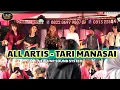 ALL ARTIS - MANARI MANASAI - LIVE DUSUN KANJARAU
