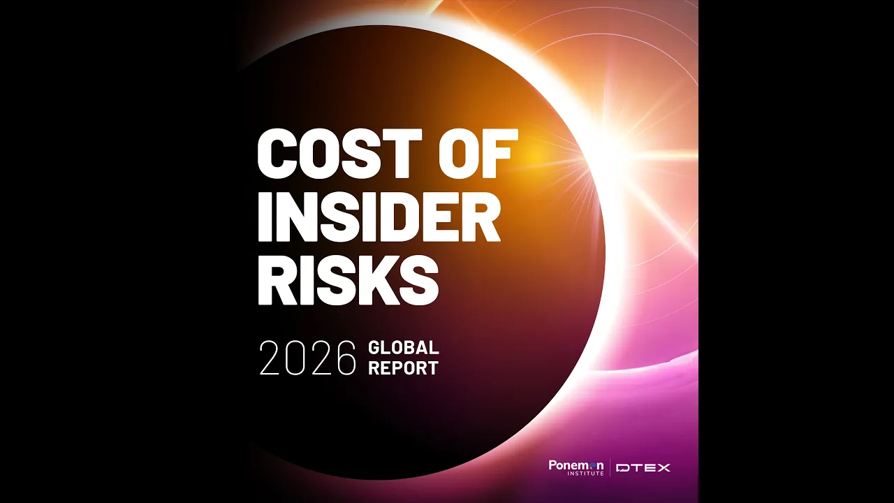 DTEX — Ponemon Institute & DTEX — Cost of Insider Risks 2026 Global Report (YouTube video ad)