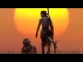 Star Wars: The Force Awakens - John Williams - Rey's Theme