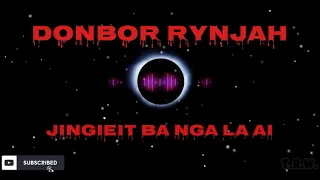 Download Donbor Rynjah - Jingieit Ba Nga La Ai (Audio)- Khasi Song - Jingrwai Khasi MP3