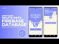 Delete Data in Firebase Realtime Database in Android Studio Admin-Client Module Kotlin CRUD - 4