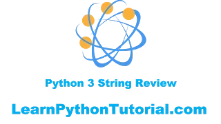 Python Tutorial Complete Python 3 String Tutorial