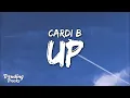 Download Lagu Cardi B - Up (Clean - Lyrics)