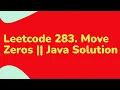 Leetcode 283 Move Zeros