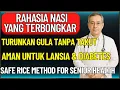 Lagu DOKTER UNGKAP‼️5 FAKTA NASI MANJUR TURUNKAN ASAM URAT \u0026 GULA DARAH, SEHAT TANPA DIABETES
