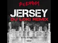 Download Lagu Redman - Jersey [DJ Loki Remix]