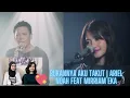 Download Lagu Bukannya Aku Takut | Ariel Noah feat Mirriam Eka - Reaction -