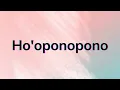 Download Lagu Ho'oponopono song 1 hour | Ho’oponopono Prayer for Forgiveness, Healing and Making Things Right