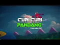 Curi-Curi Pandang "Juan Reza & Ecii Lamak" [ Thailand edit ]
