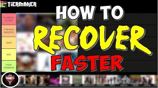 10 ways to recover faster from training tier list 