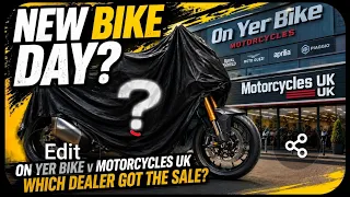 New Bike Day Plus two different dealer experiences