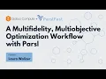 A Multifidelity Multiobjective Optimization Workflow With Parsl