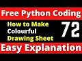 How to Make Colorful Drawing Sheet in Python - Coding for Kids in Python