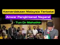 Kemerdekaan Malaysia Terbatal! - Anwar Pengkhianat Negara! - Tun Dr Mahathir Mohamad
