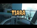 Download Lagu TIARA - ZIELL FERDIAN - COVER (LIRIK)