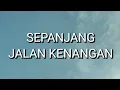 Download Lagu The Rain - Sepanjang Jalan Kenangan (Lirik)