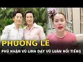 Lagu Phương Lê phủ nhận Vũ Linh dạy Vũ Luân nổi tiếng