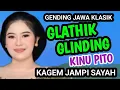 Lagu GLATHIK GLINDING KINU PITO  GENDING JAWA KLASIK KAGEM JAMPI SAYAH.