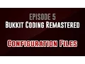 5 Configuration Files - Bukkit Coding Remastered