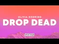 Olivia Rodrigo - drop dead