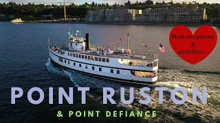 Point Ruston Point Defiance Parks - Tacoma Scenic Waterfront