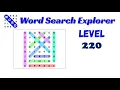 Word Search Explorer Level 220 Answer Step-by-Step Guide Go Answer