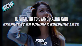 dj breakbeat ba pinjam tape barang x sunshine love mashup wes zan 