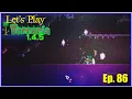 Terraria 1 4 5 - Episode 86