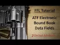FFL Tutorial - ATF Electronic Bound Book Data Fields